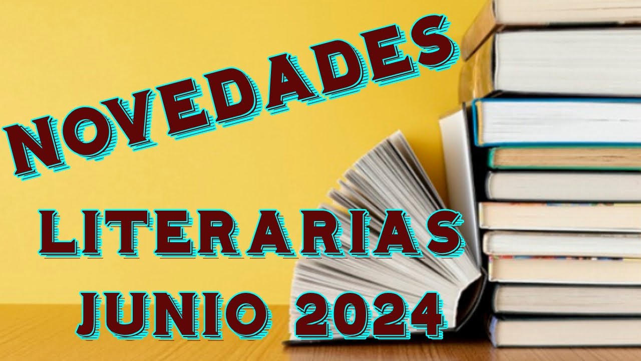 #Novedades #Literarias #junio 2024 ALFAGUARA crossbooks PLAZA&JAN&Eacute;S planeta SALAMANDRA grijalbo ...