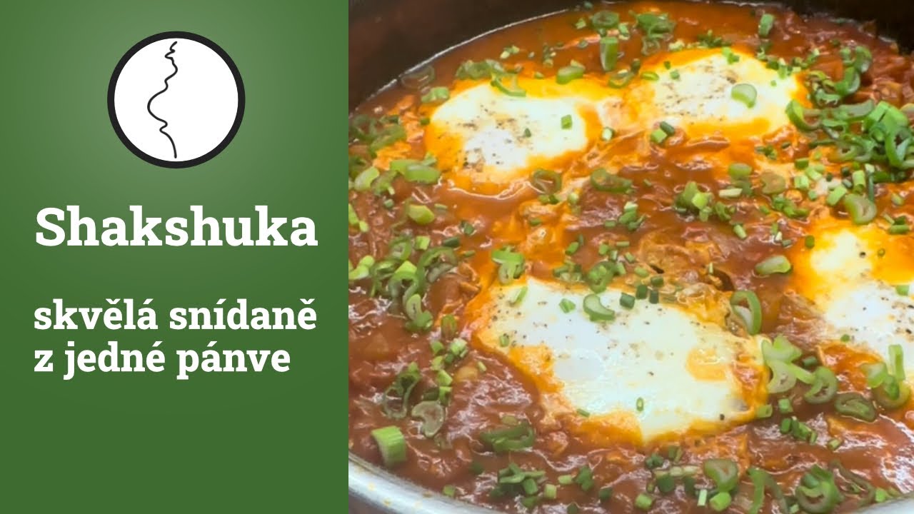 Shakshuka - skvěl&aacute; sn&iacute;daně z jedn&eacute; p&aacute;nve | Těhotnej kuchař