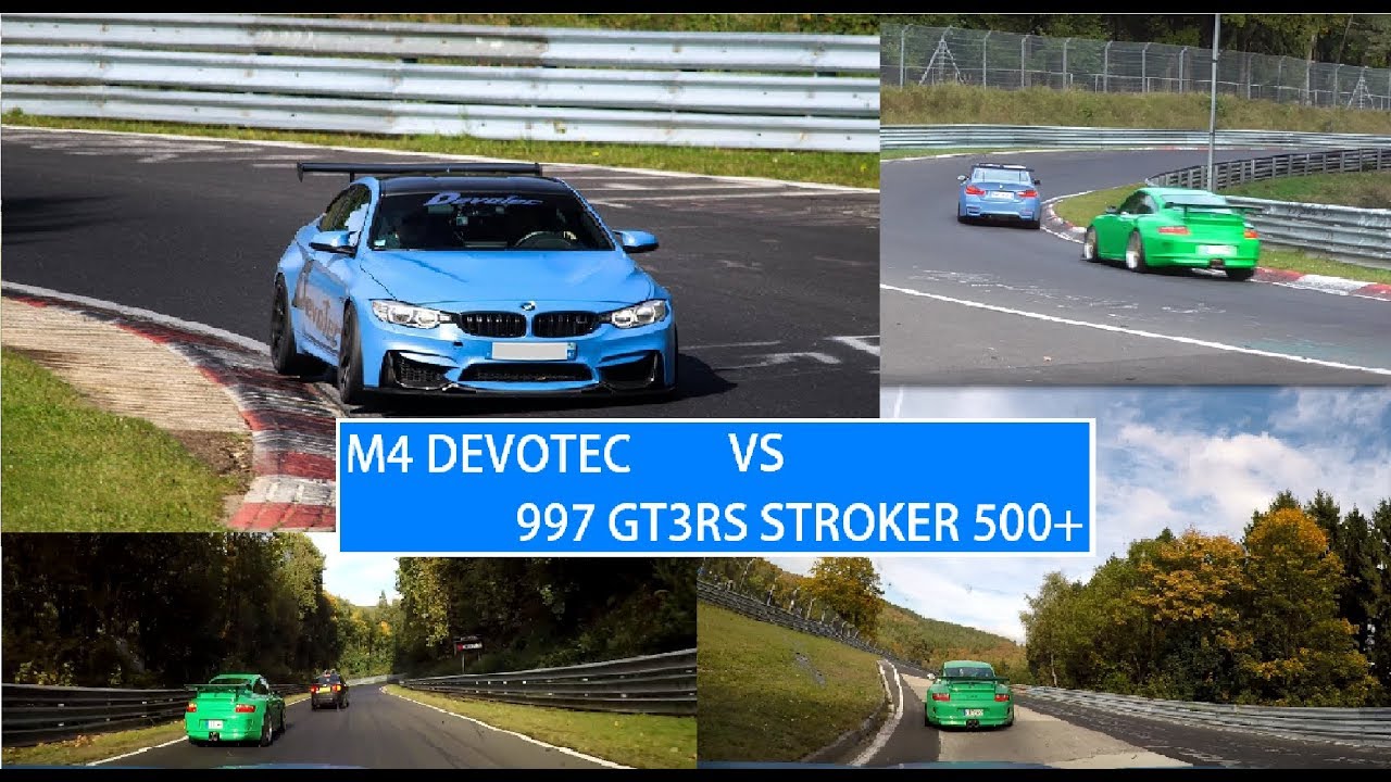 Fun lap BMW M4 Devotec vs 997 GT3RS 4.2L strocker kit 500+ nurburgring 01 10 2017