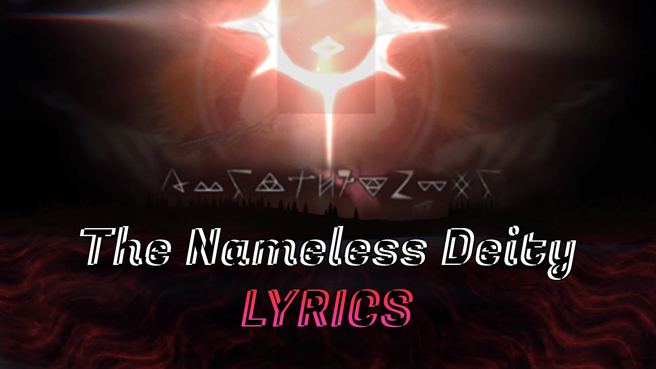 Nameless Deity's Theme [LYRICS] Terraria Calamity's Wrath of Gods Add-On