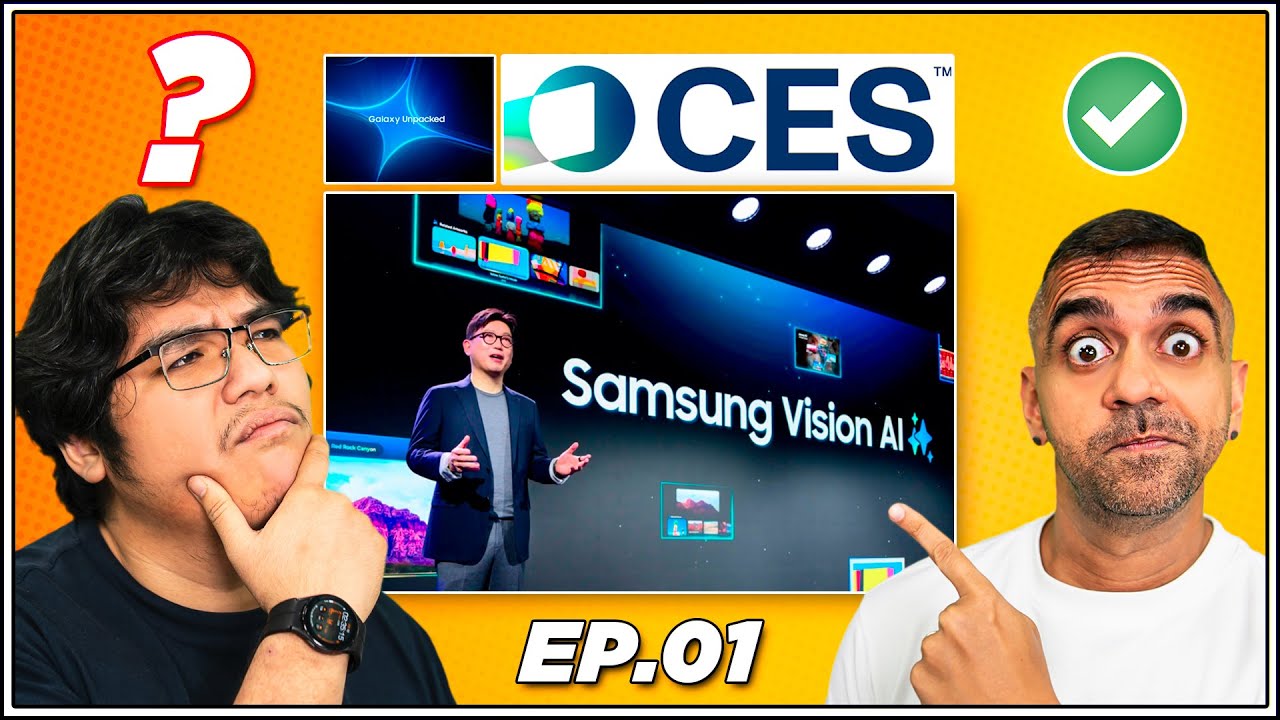 What The Tech: Ep.01 | CES 2025 ONLY About Gaming? Samsung’s Vision AI & S25 Series!