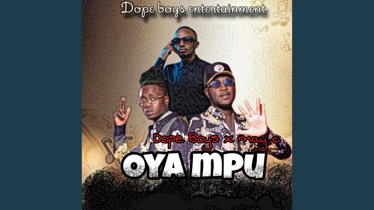 Oya Mpu (feat. May C)