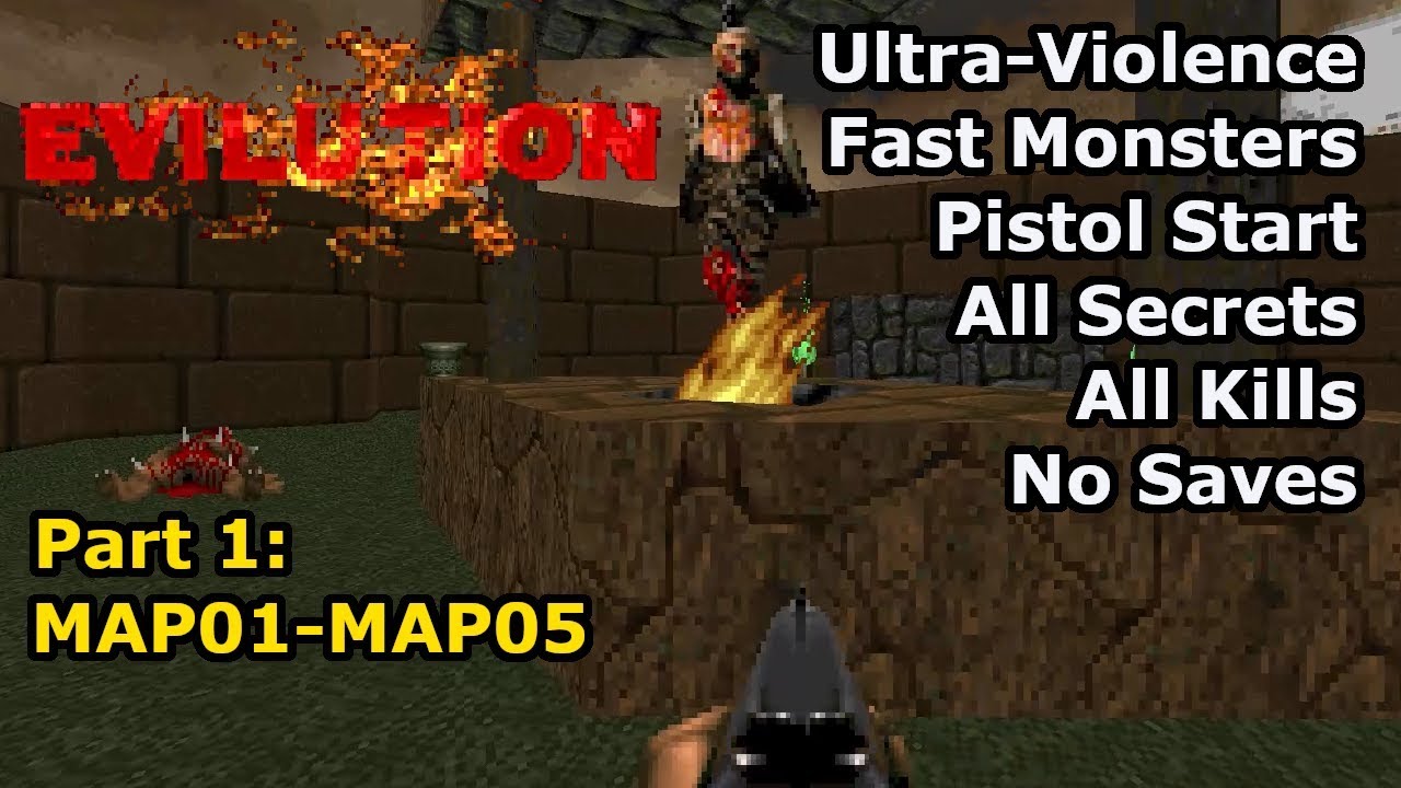 TNT: Evilution - Part 1: MAP01-MAP05 (Fast Ultra-Violence 100%)