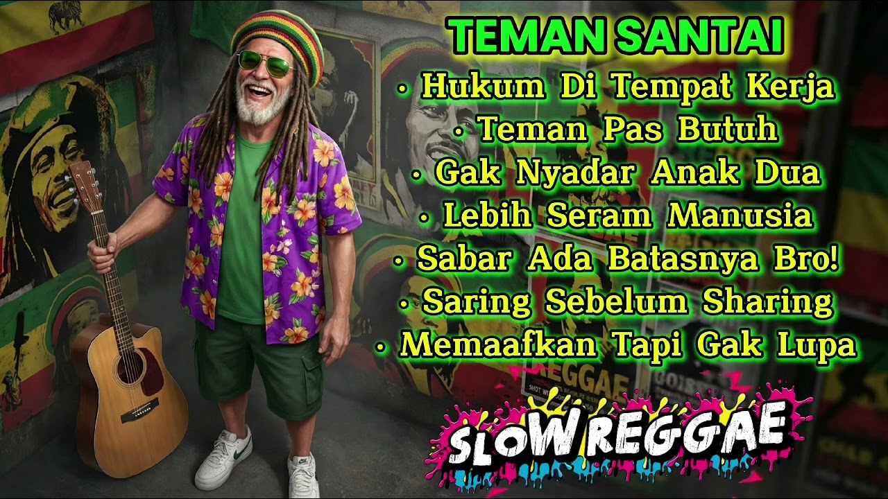 Kumpulan Lagu Reggae - Teman Santai | Teman Pas Butuh 🌴🌅🌊🎸