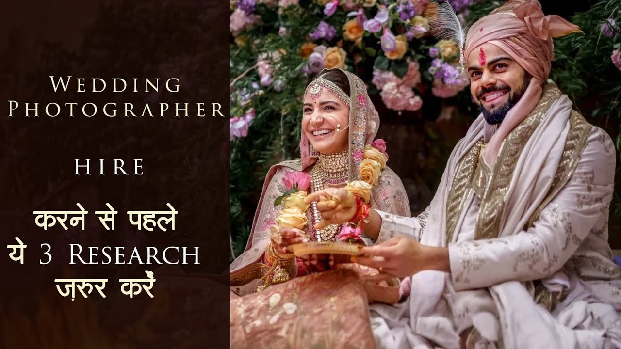 3 Points to See Before Choosing the Right Wedding Photographer in India