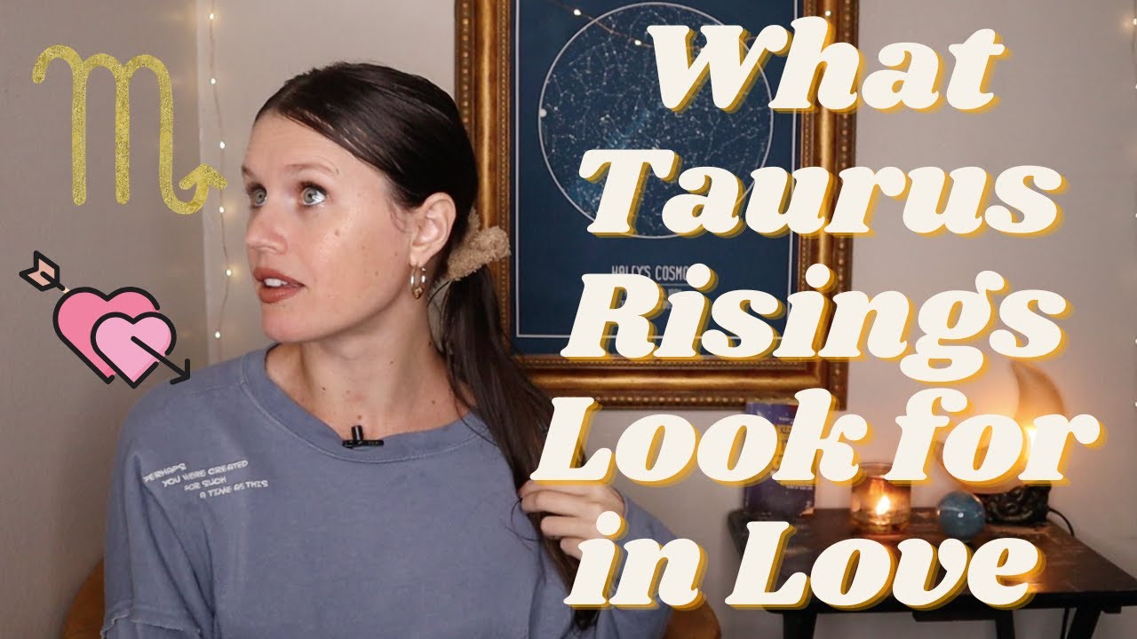 Scorpio Descendant: Taurus Risings in Love & Partnerships 💘 How to Find Your Astrology Soulmate