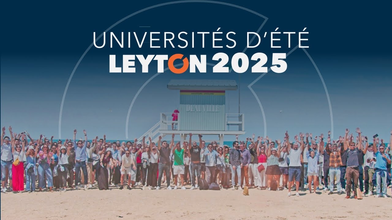 Les Universités d'été Leyton 2025 - Edition Deauville