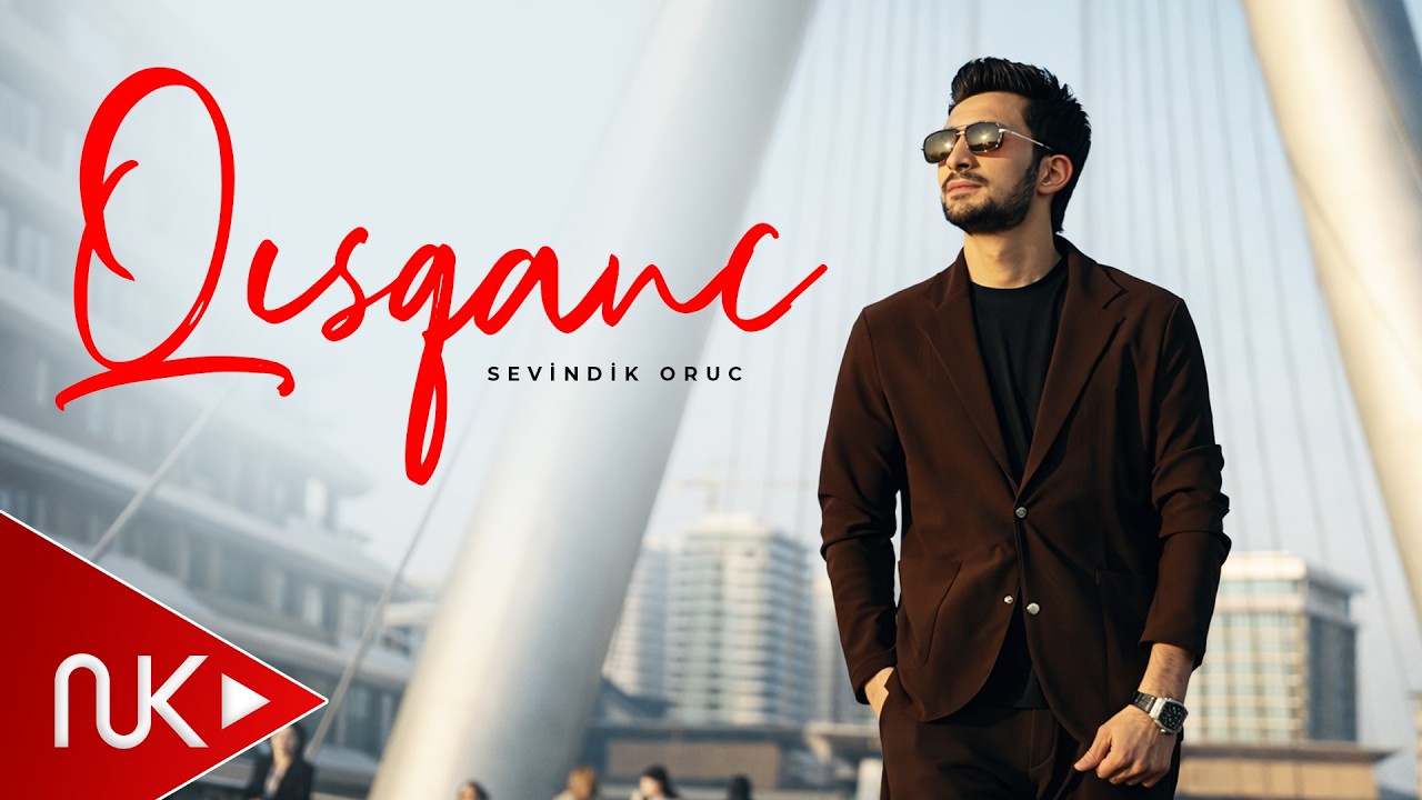 Sevindik Oruc - Qisqanc 2026 (Yeni Klip) 4K