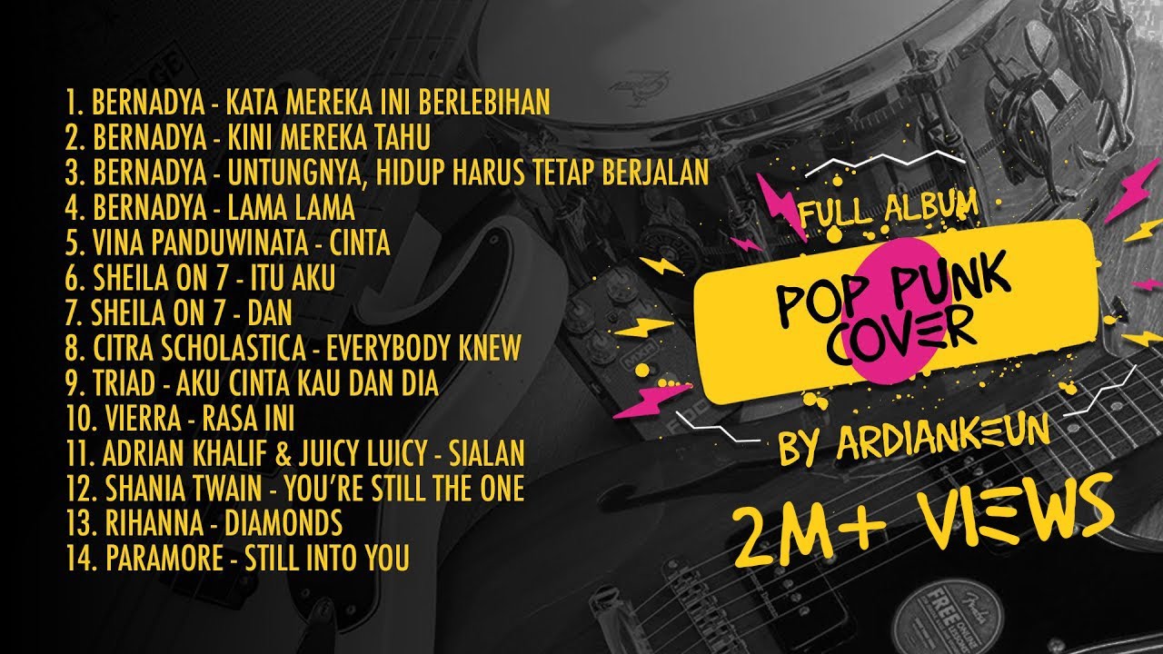 Full Album Pop Punk Cover by Ardiankeun Vol. 1