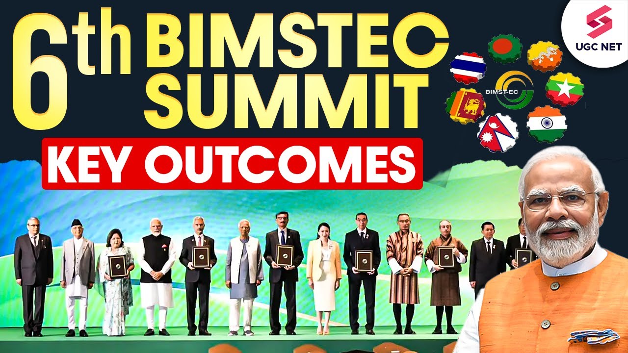 BIMSTEC SUMMIT 2025 | 6th BIMSTEC SUMMIT 2025 Current Affairs | Full Details About BIMSTEC | Konica