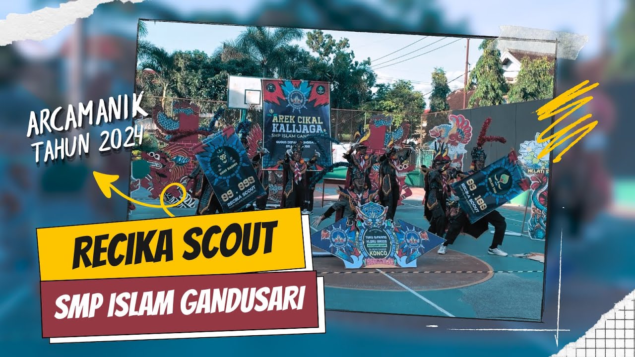 JUARA 1 YEL-YEL | SANG JAWARA RECIKA SCOUT FROM SMP ISLAM GANDUSARI | ARCAMANIK VI 2024