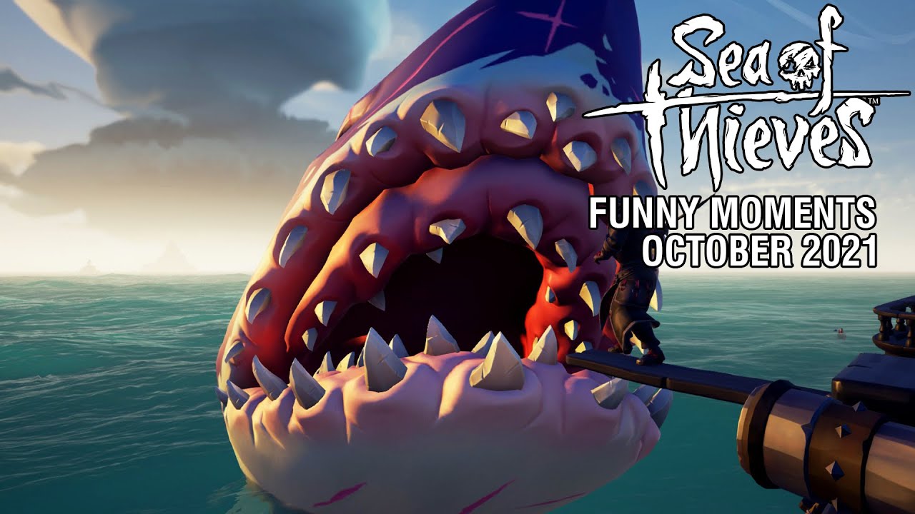 Sea of Thieves - Funny Moments | October 2021