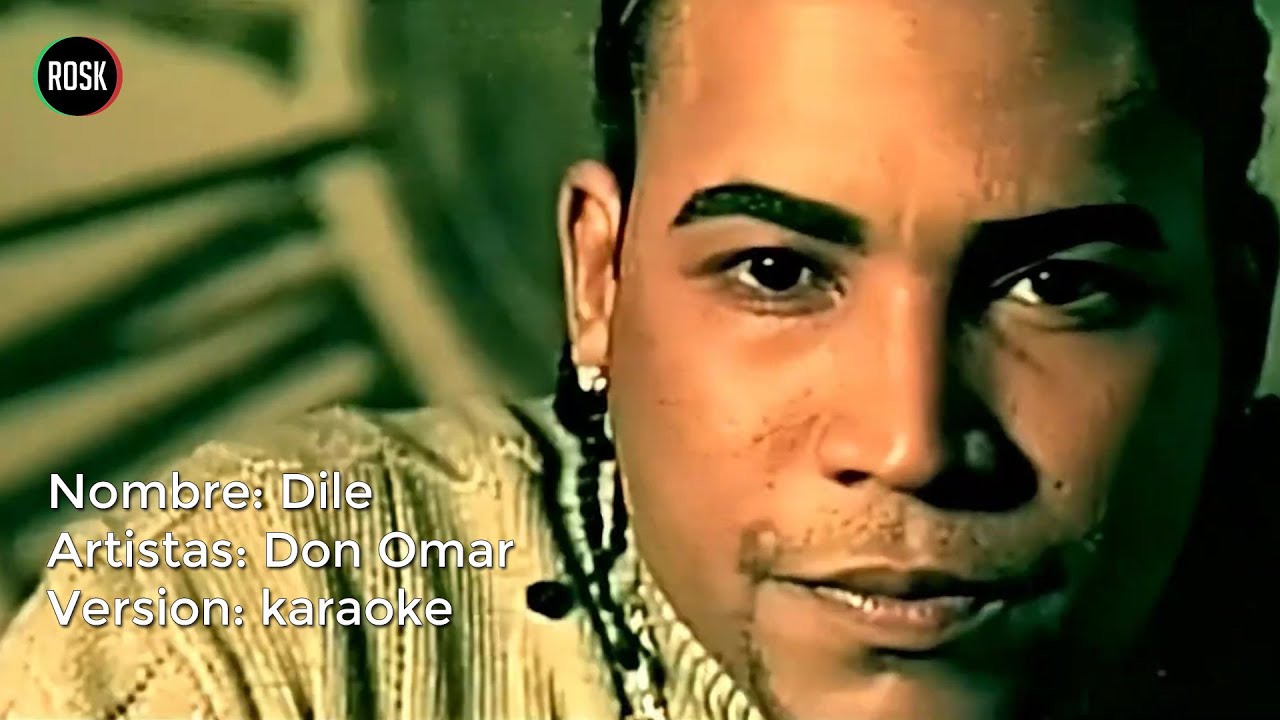 Don Omar - Dile Karaoke