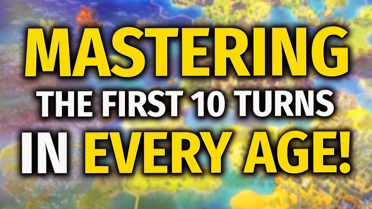 MASTERING the First 10 Turns in EVERY AGE! | Civ 7 Beginner's Guide