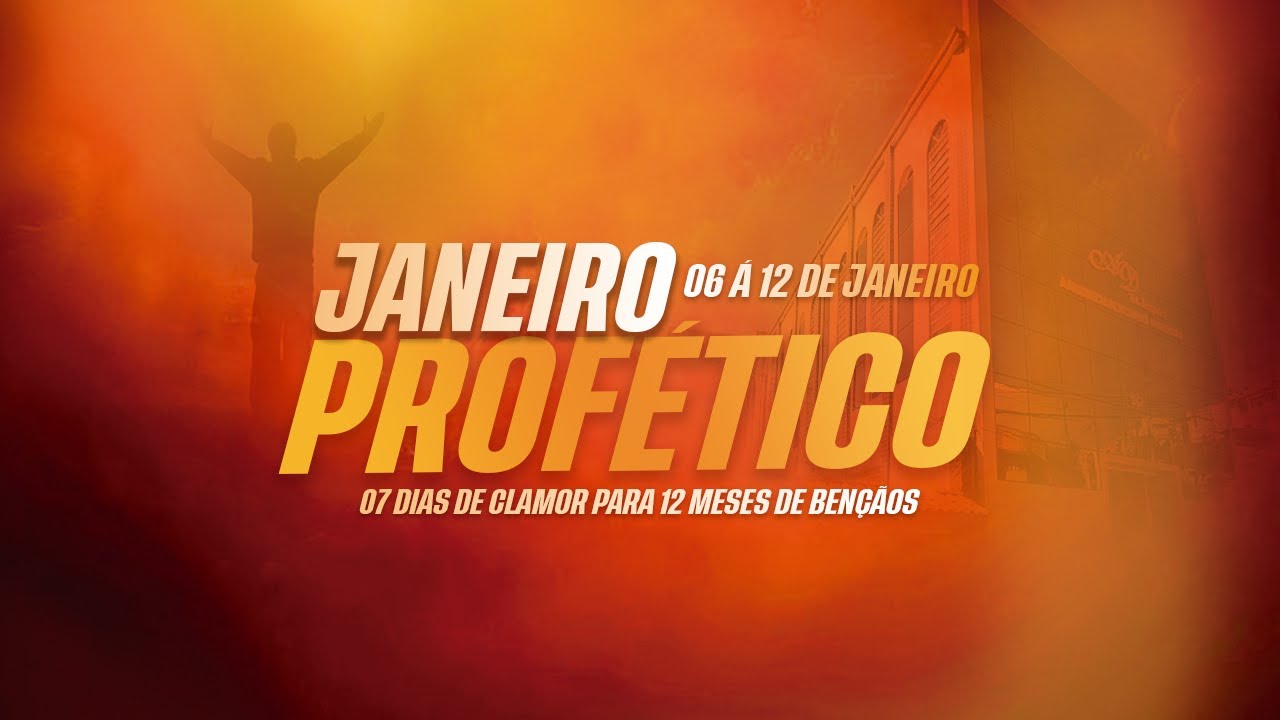 4º DIA | JANEIRO PROFÉTICO - AD BRÁS JD ITAPEVA