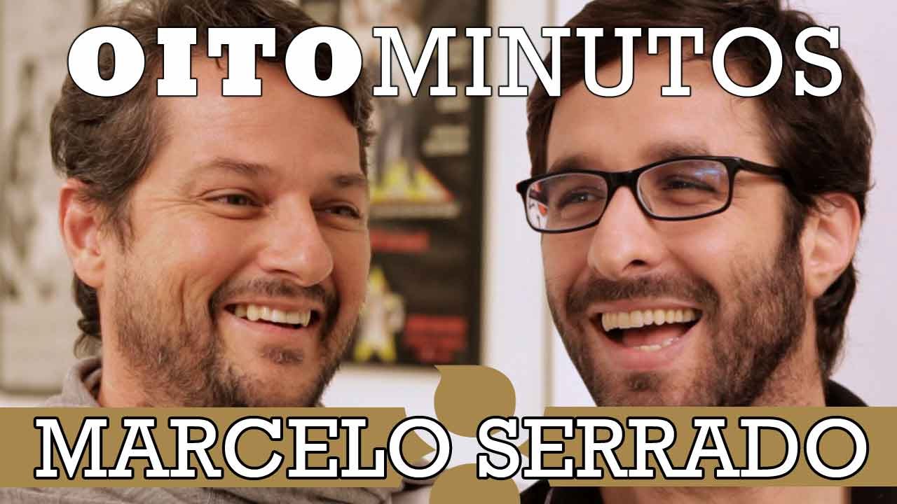 8 MINUTOS - MARCELO SERRADO
