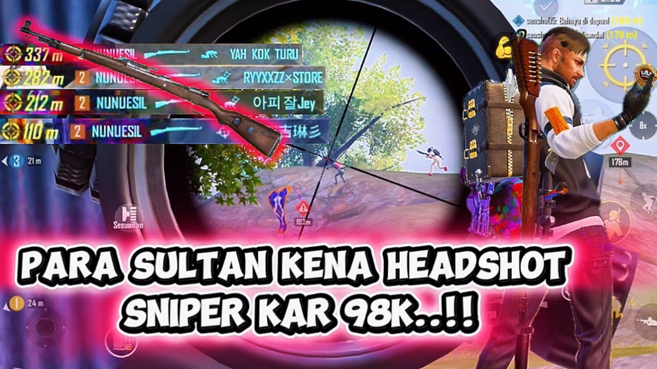 SNIPER KAR 98K KEMBALI BERBURU..!! SEMUA SULTAN PUN KENA HEADSHOT..!! PUBG MOBILE