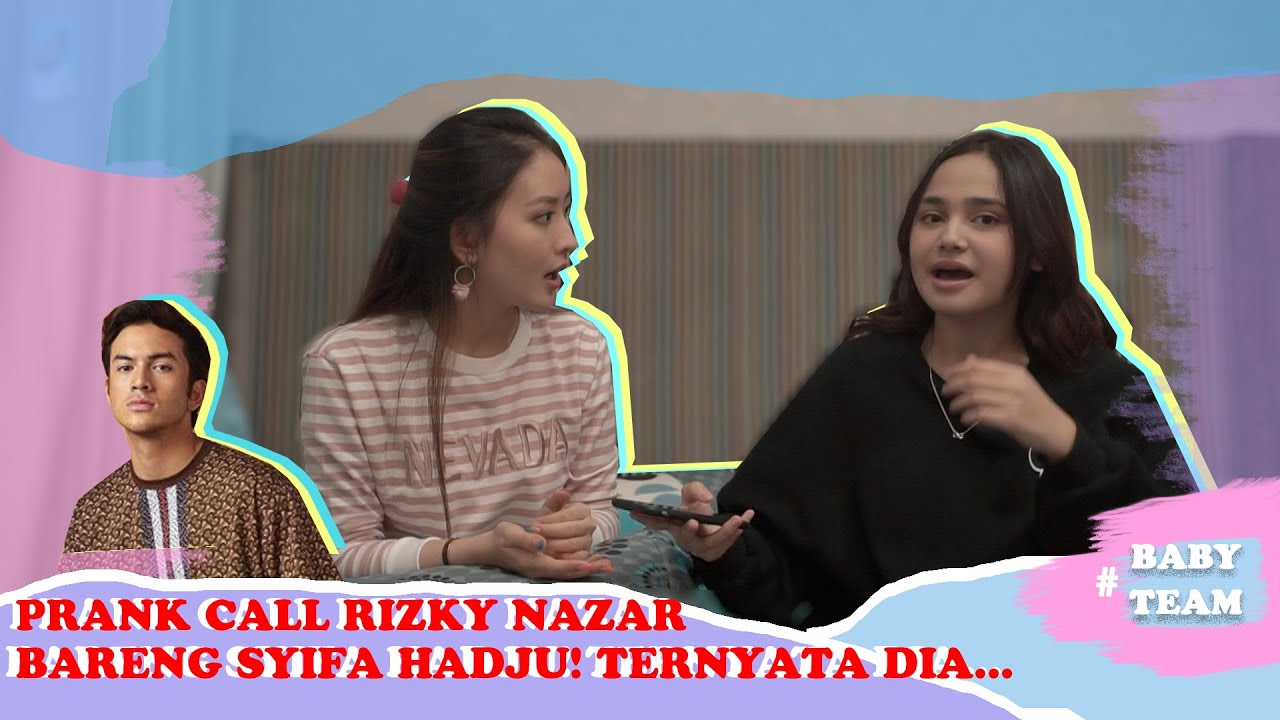 PRANK CALL RIZKY NAZAR BARENG SYIFA HADJU ! TERNYATA DIA ...