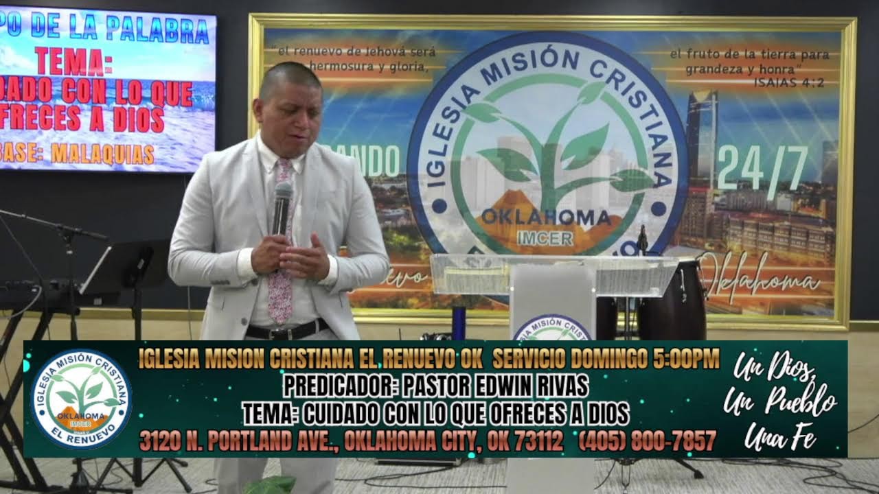 02.08.2026- Iglesia Mision Cristiana El Renuevo OK - Domingo Servicio 5:30pm