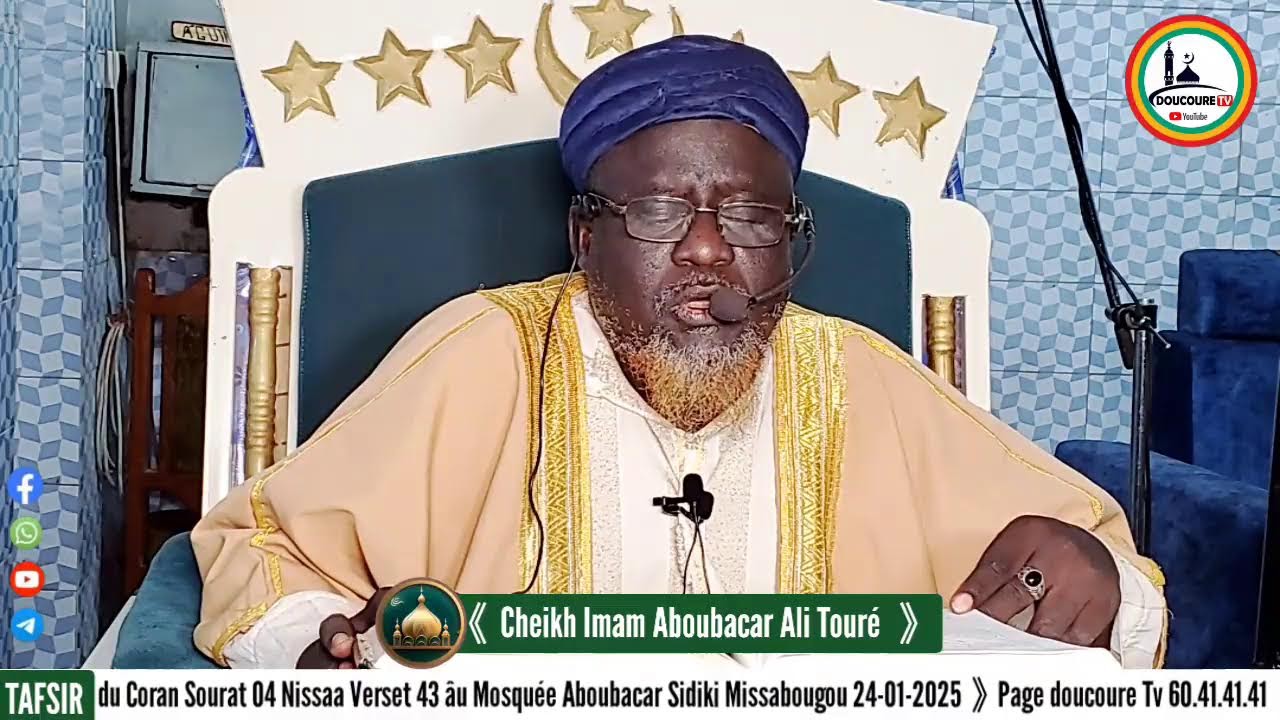 interprétation du Coran Sourat 04 NIssaa Verset 34 àu 73 Imam Ali Touré 24-01-2025