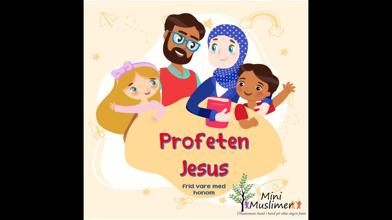 Profeten Jesus ,frid vare med honom,