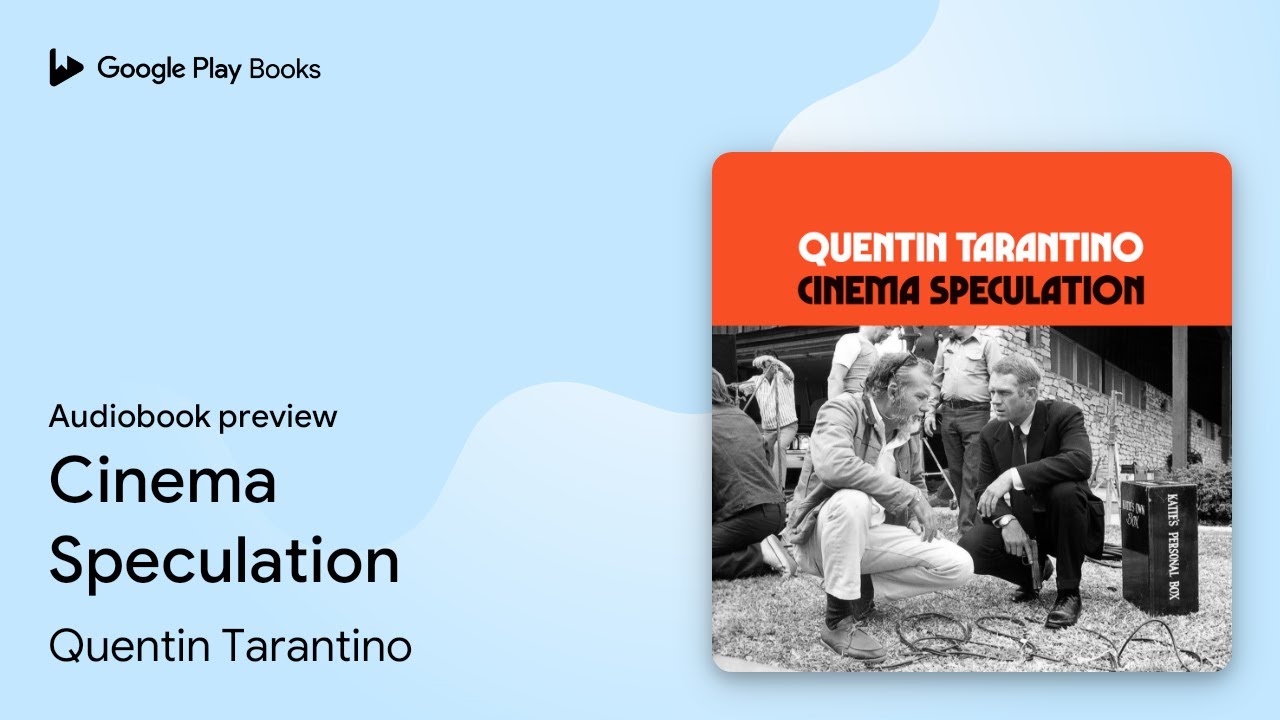 Cinema Speculation by Quentin Tarantino &middot; Audiobook preview