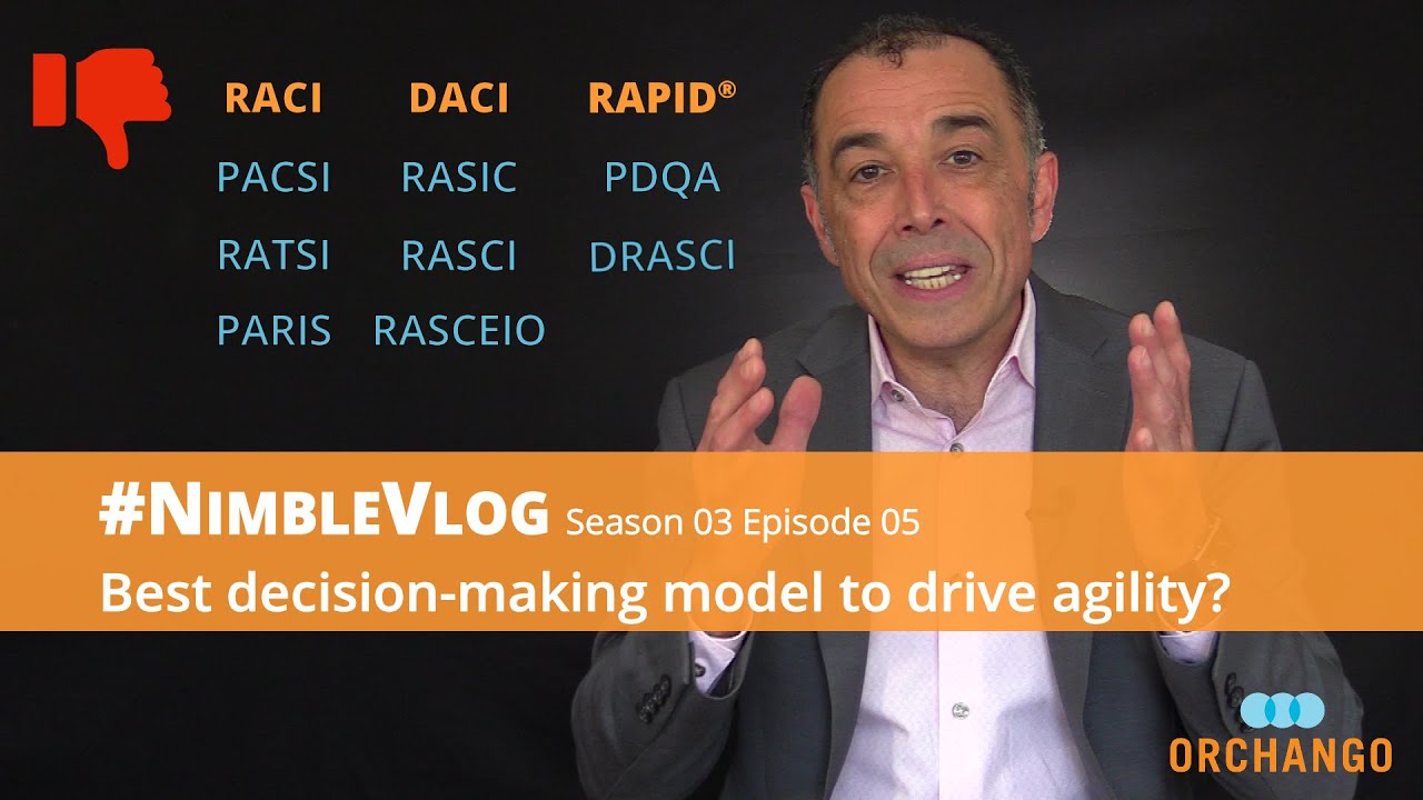 #NimbleVlog — S03 E05  Best decision making model to drive agility?