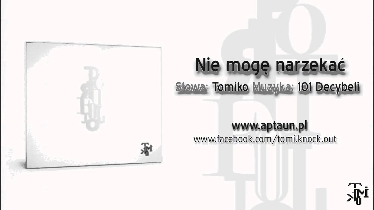 Tomiko - Nie mogę narzekać (prod. 101 Decybeli)