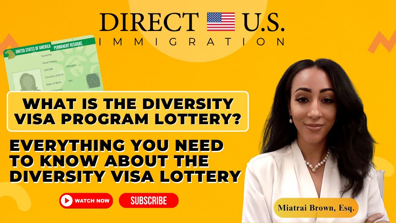 Что такое лотерея программы Diversity Visa? Всё, что вам нужно знать о лотерее DV