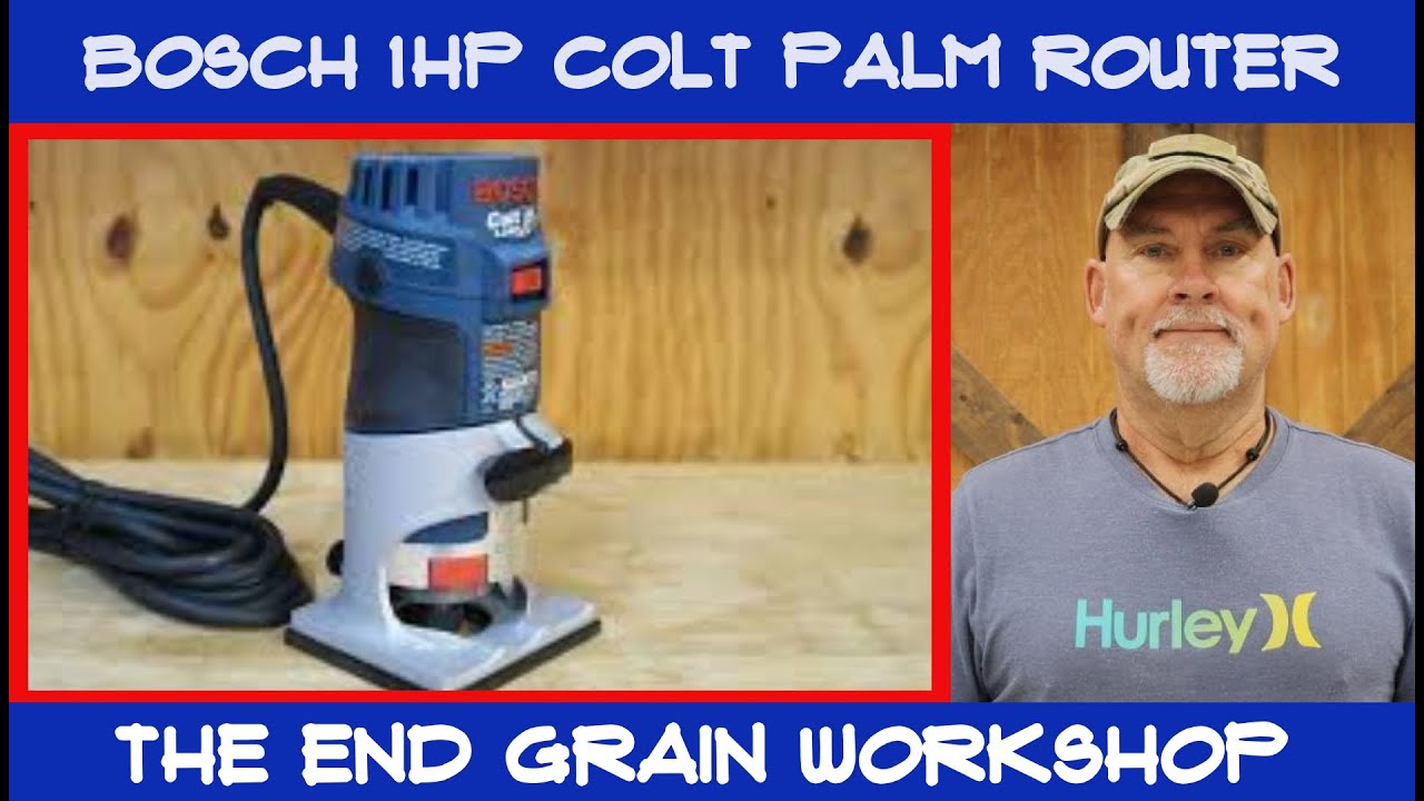 Обзор фрезера Bosch 1HP Colt с переменной скоростью вращения вала — The End Grain Workshop