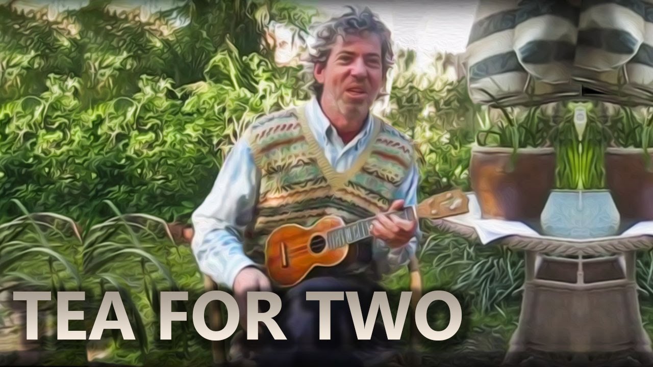 Ukulele - Tea For Two