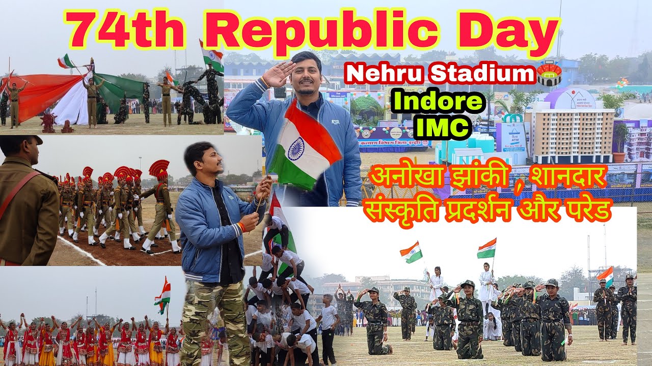 74th Republic Day in Nehru stadium Indore | 2023 का शानदार परेड और झांकी #republicday #nehrustadium
