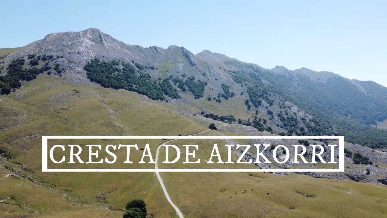 CRESTA DE AIZKORRI (7 cimas) - Desde Santuario de Aranzazu