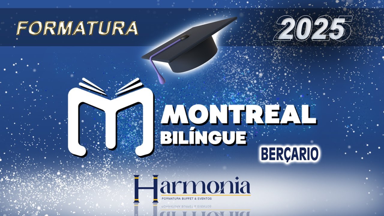 FORMATURA BERÇARIO PARQUE MONTREAL 2025