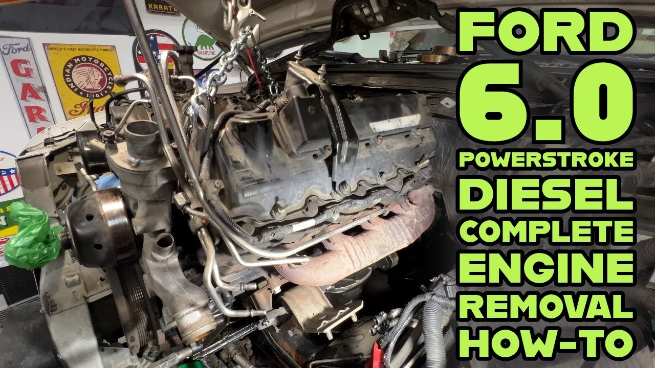 Ford 6.0 Powerstroke Diesel Complete Engine Removal How-To Project EX Video 1