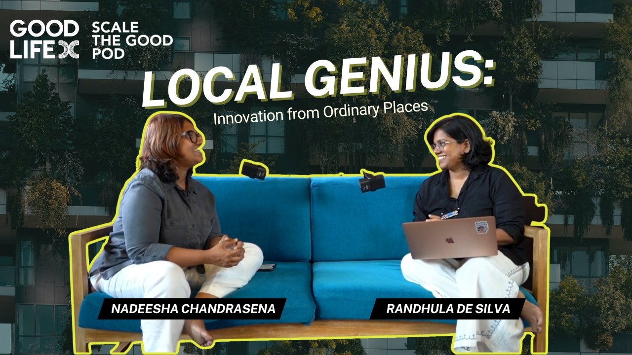 Local Genius: Innovation from Ordinary Places | Scale The Good Podcast