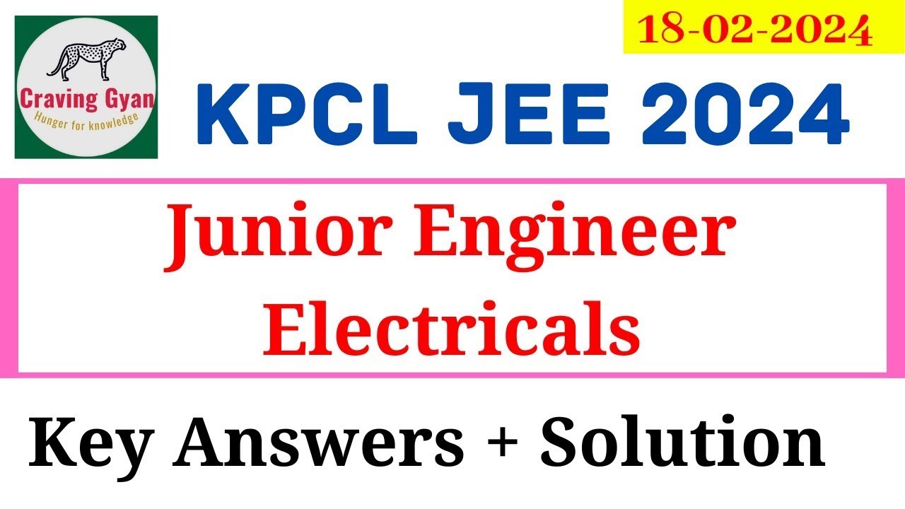 KPCL 2024 JEE Electricals Key answers +Solution   video | Craving Gyan