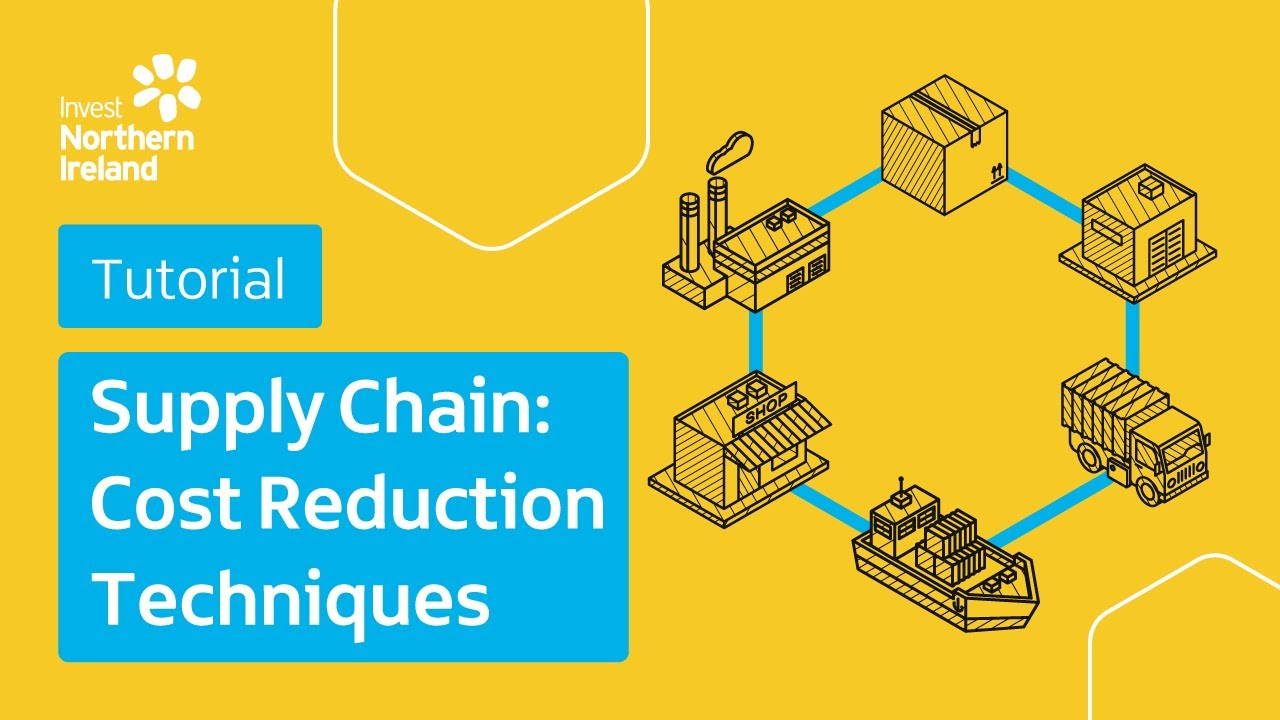 Supply Chain | Cost Reduction Techniques