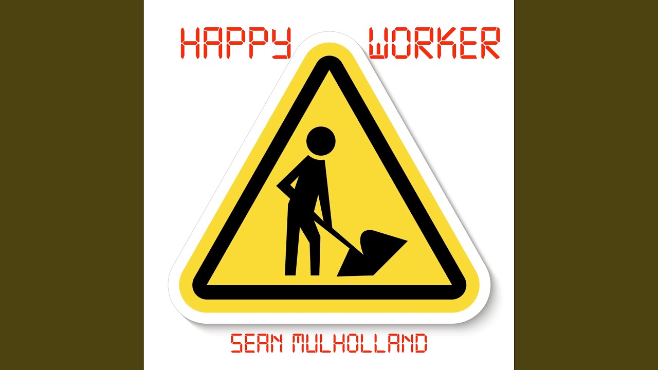 Happy Worker