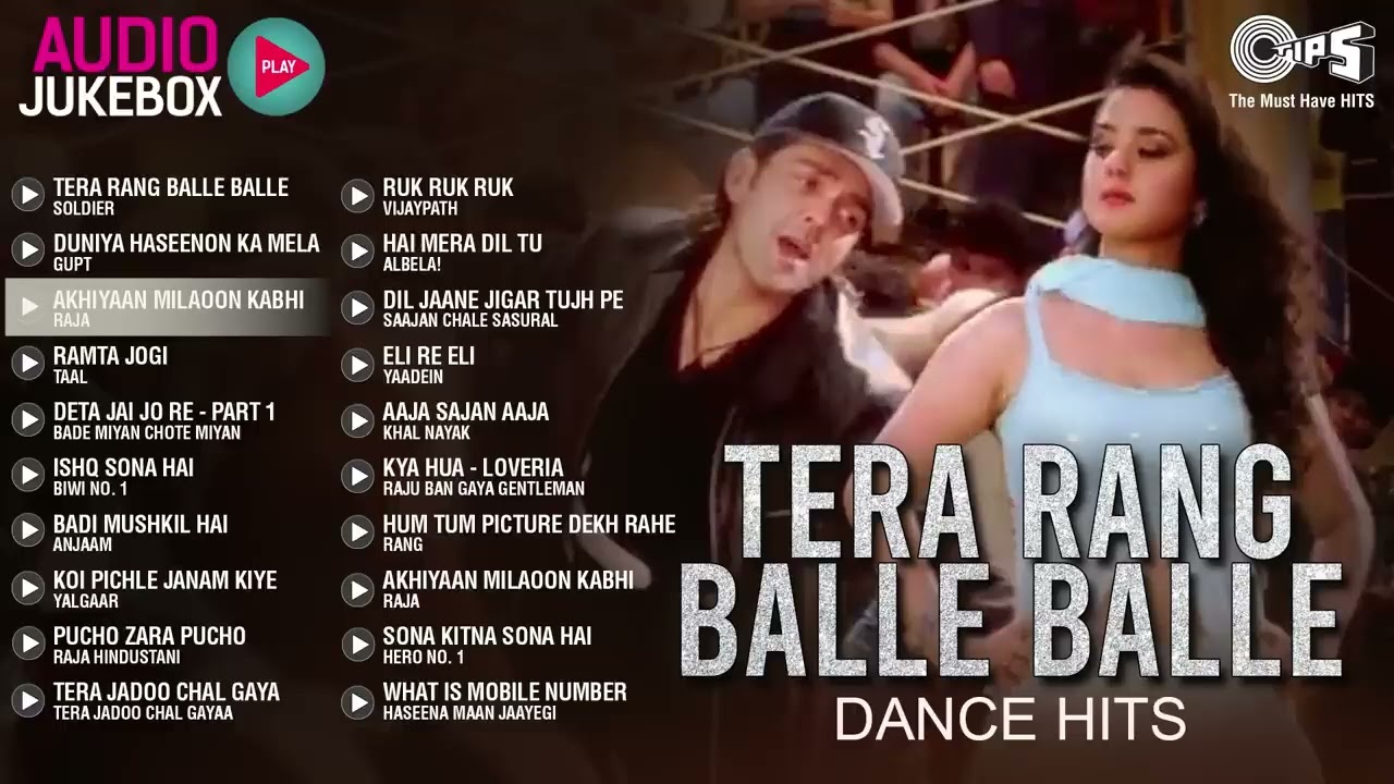 Tera Rang Balle Balle - Dance Hits | Audio Jukebox | 90’s Bollywood Songs | Bollywood Hindi Songs
