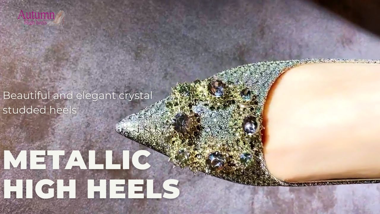 Metallic Crystal-Studded High Heels | Beautiful & Elegant Heels