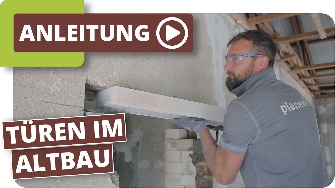 Türen im Altbau  - Türsturz einsetzen und Innentür einbauen