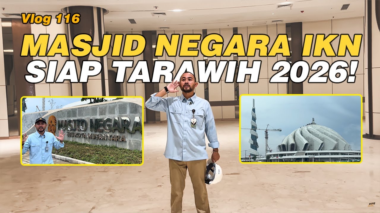 IKN VLOG‼️Kondisi TERKINI Masjid Negara IKN yang Siap Gantikan Istiqlal