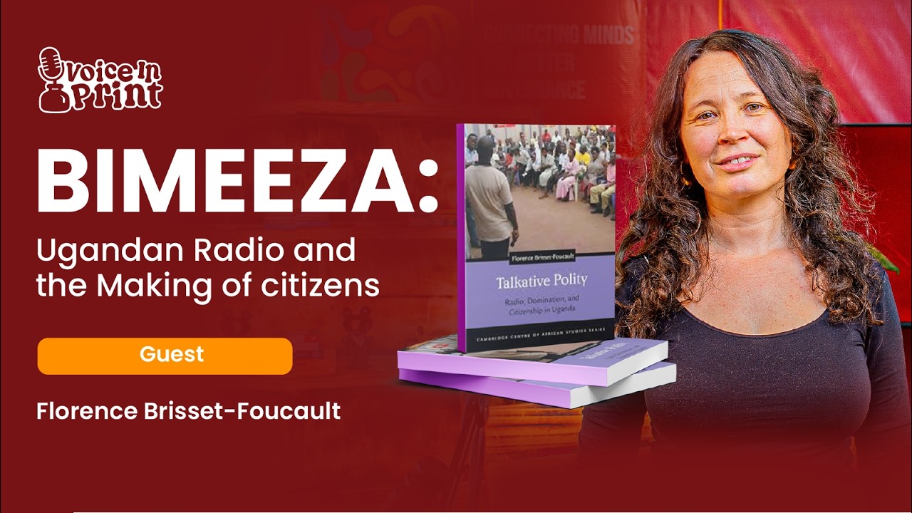 Bimeeza: Ugandan Radio and the Making of Citizens — Florence Brisset-Foucault
