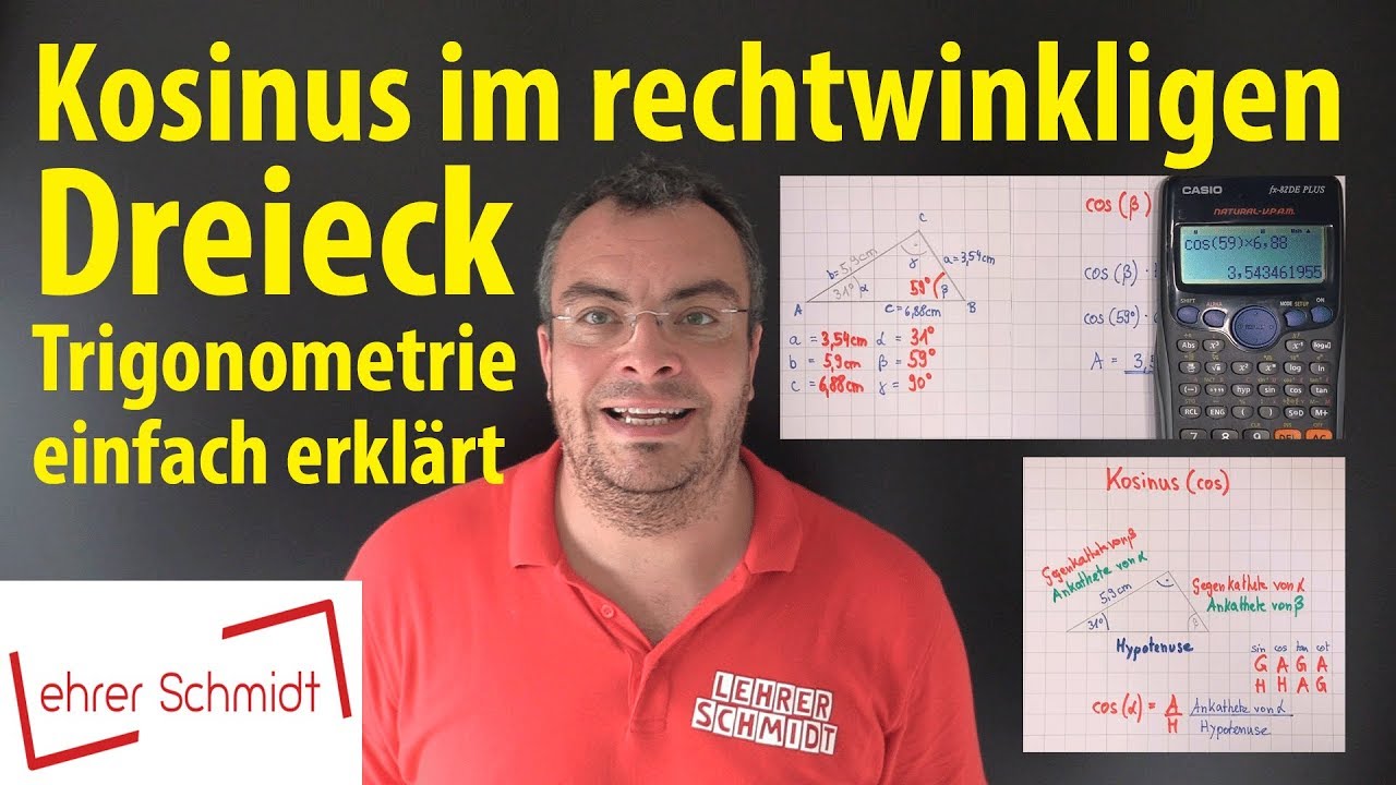 Kosinus -  im rechtwinkligen Dreieck - ausführliche Version | Lehrerschmidt - einfach erklärt!