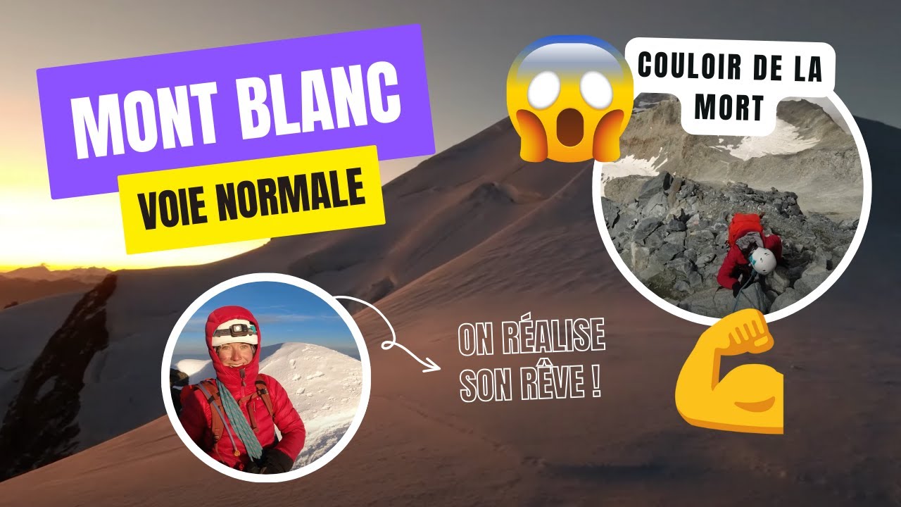 MONT BLANC - Voie Normale Août 2023