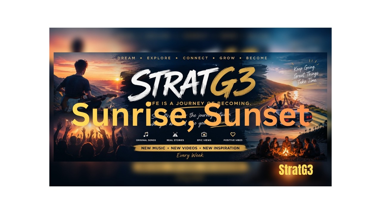 Sunrise, Sunset | A Song About Finding Peace | StratG3
