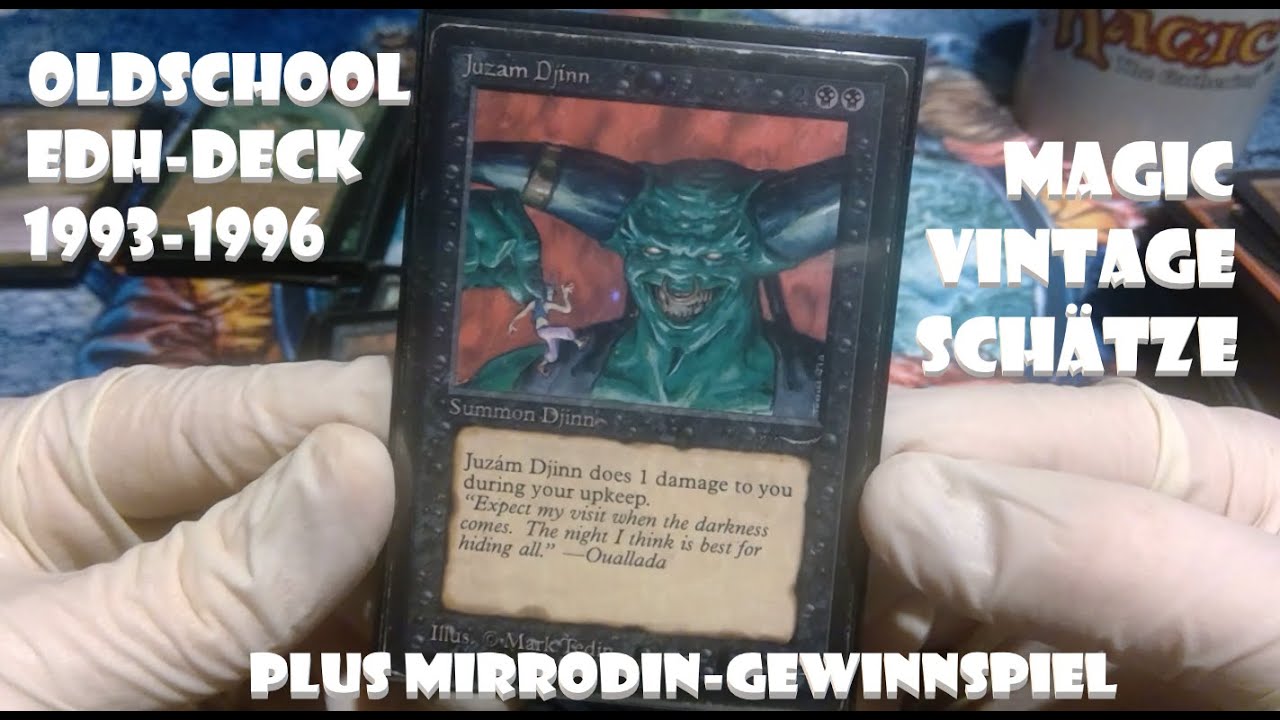 Magic Vintage Schätze 102: MIRRODIN GEWINNSPIEL - Auflösung & OLDSCHOOL EDH DECK (1993-1996) MtG