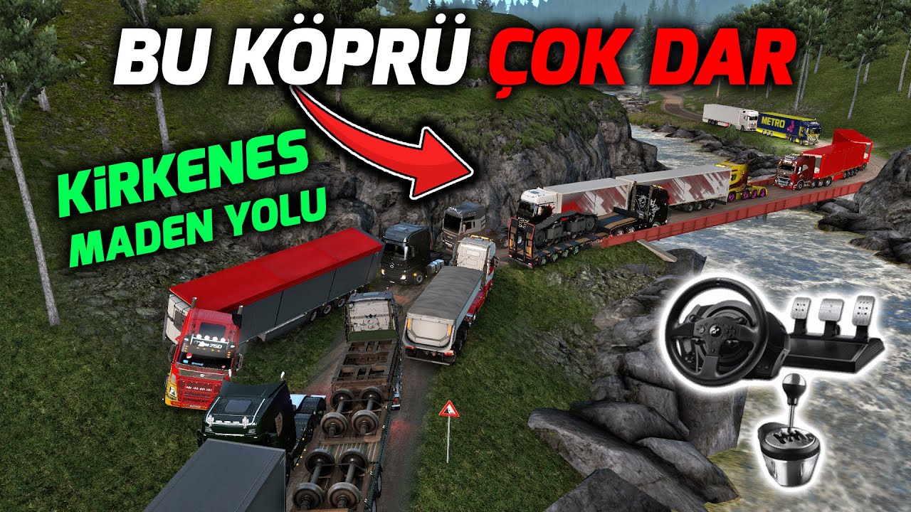 BU KÖPRÜDEN 2 TIR AYNI ANDA GEÇER Mİ BE YUH !! KİRKENES MADEN YOLU | ETS 2 MP
