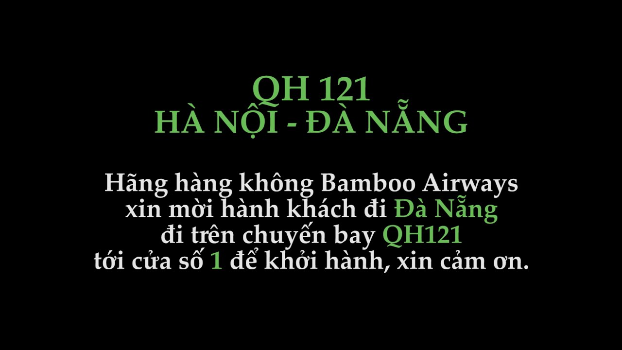 🇻🇳 Vietnamese announcement: Noi Bai International Airport (HAN) Public Announcement (Jan 2020)